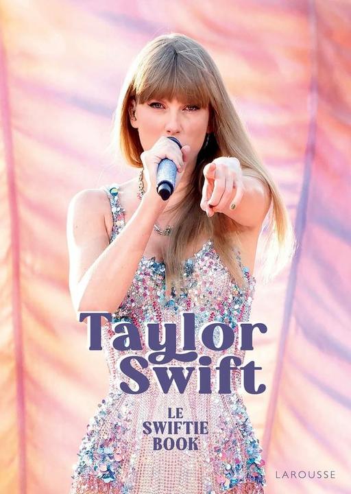 Produktbild Taylor Swift : le swiftie book (Französisch, Collectif, 2024)