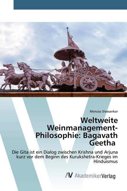 Produktbild Weltweite Weinmanagement-Philosophie: Bagavath Geetha (Deutsch, Morusu Sivasankar, 2020)