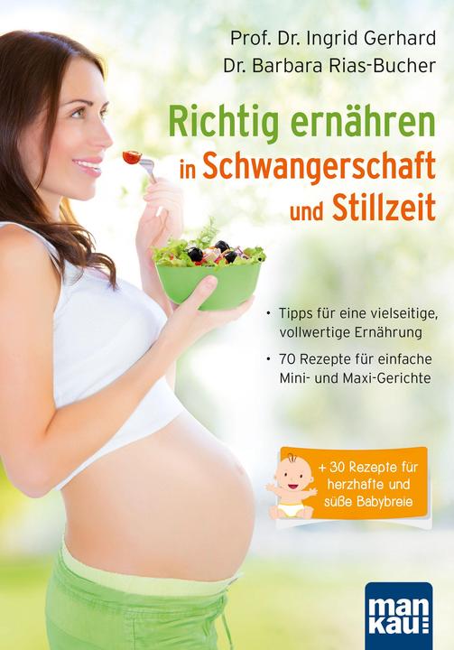 Immagine prodotto Richtig ernähren in Schwangerschaft und Stillzeit (Tedesco, Ingrid Gerhard, Barbara Rias-Bucher, 2017)