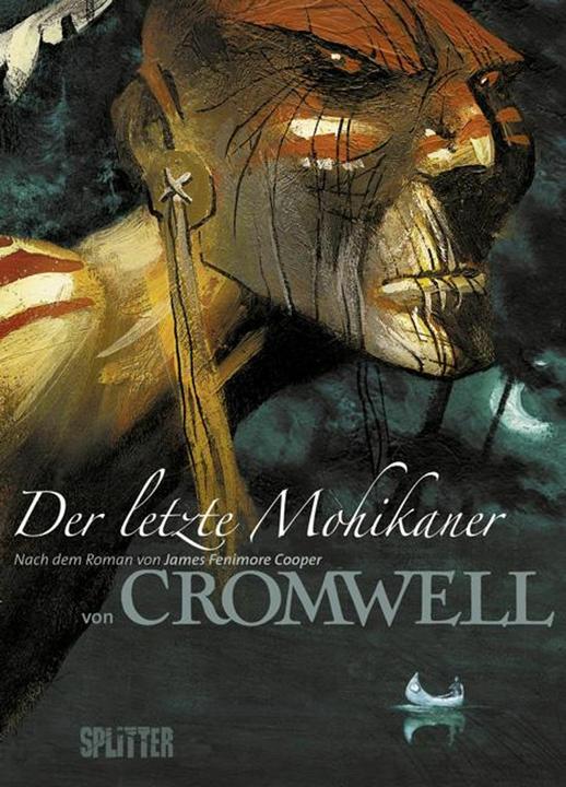 Produktbild Der letzte Mohikaner (Deutsch, Cooper, James Fenimore Cromwell, Catmalou, 2010)