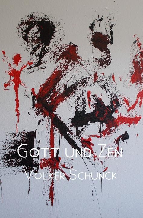 Produktbild Gott und Zen (Volker Schunck, 2017)