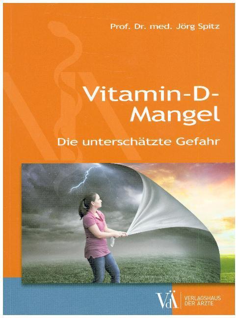 Image du produit Vitamin-D-Mangel (Allemand, Jörg Spitz, 2018)