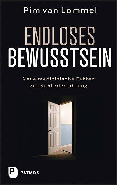 Produktbild Endloses Bewusstsein (Deutsch, Pim van Lommel, 2024)