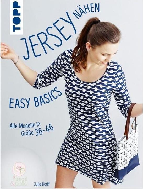 Produktbild Jersey nähen - Easy Basics (Deutsch, Julia Korff, 2016)