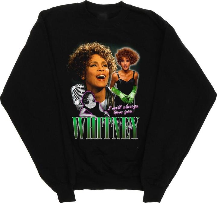 Whitney Houston I Will Always Love You Homage Sweatshirt
