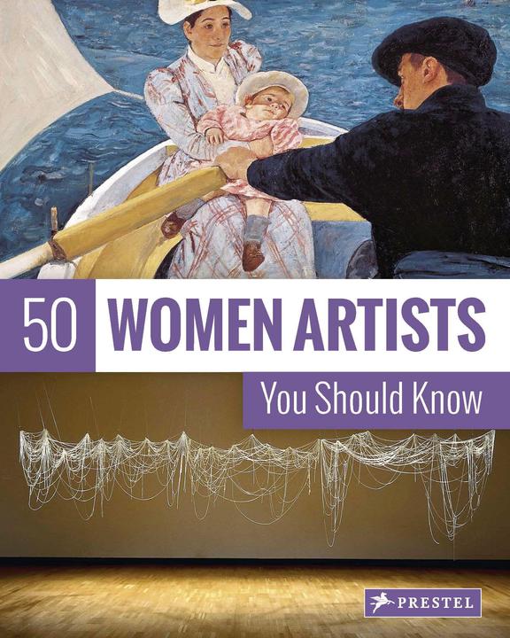 Produktbild 50 Women Artists You Should Know (Englisch, Christiane Weidemann, 2017)