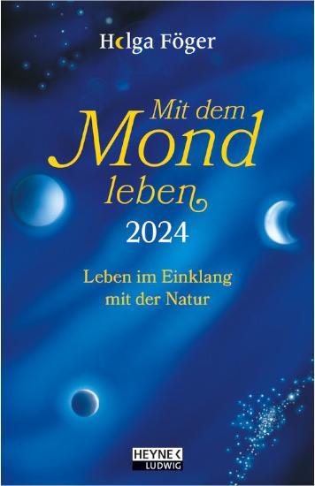 Actual product image Heyne Ludwig Calendar Living with the Moon (10 x 15.5 cm, Hardcover, German)