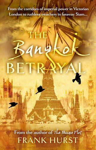 Produktbild The Bangkok Betrayal (Englisch, Frank Hurst, 2024)