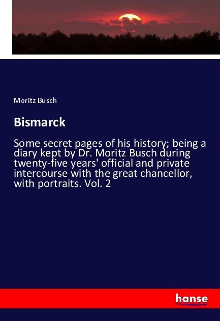 Produktbild Bismarck (Deutsch, Moritz Busch, 2017)