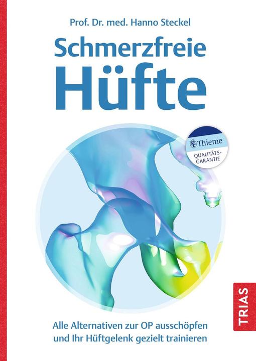 Image du produit Schmerzfreie Hüfte (Allemand, Hanno Steckel, 2022)