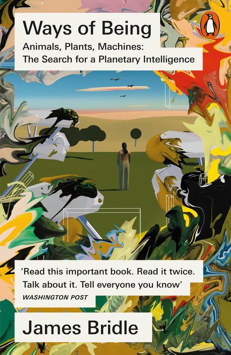 Produktbild Ways of Being (Englisch, Bridle James, 2023)