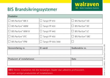 Actual product image Walraven BIS Pacifyre ID sticker for marking pipe penetrations. The card is self-adhesive