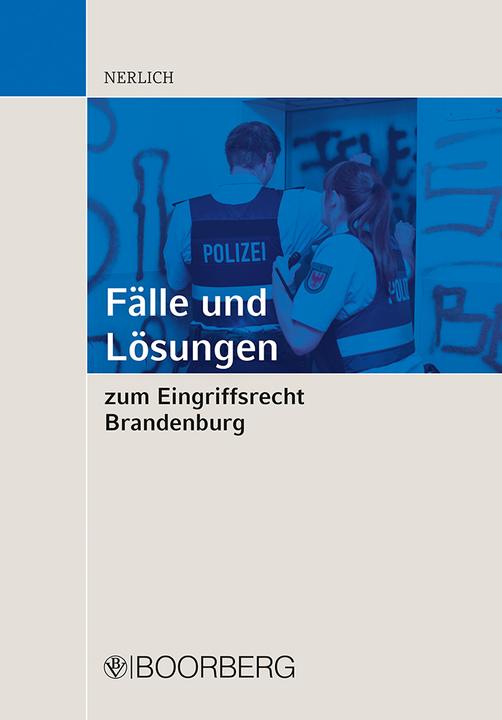 Produktbild Fälle und Lösungen zum Eingriffsrecht Brandenburg (Deutsch, Viktor Nerlich, 2023)
