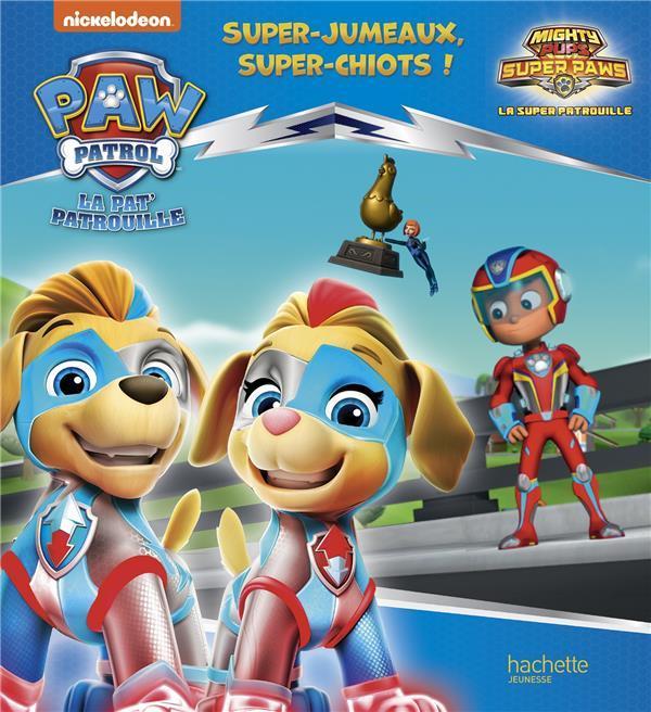 Produktbild La Pat' Patrouille. Super-jumeaux, super-chiots! : Mighty pups (Französisch, Collectif, 2020)