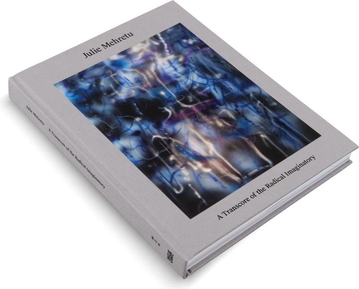 Produktbild Julie Mehretu: A Transcore of the Radical Imaginatory (Englisch, Suzanne Cotter, Julie Mehretu, Erik Morse, Jane Devery, Daniel Boyd, Daniel New, 2025)