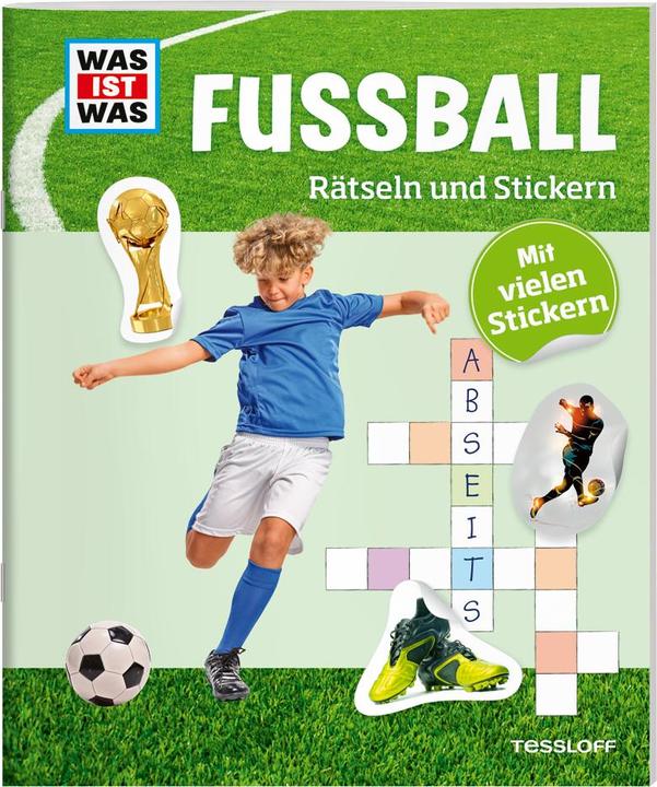 Produktbild Tessloff Rätseln und Stickern: Fussball (Deutsch, Janina Michna, Anja Starigk, 2016)