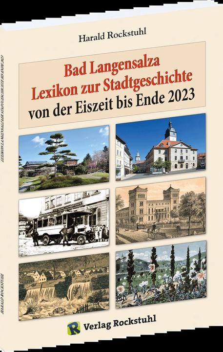 Produktbild Bad Langensalza - Lexikon zur Stadtgeschichte (Deutsch, Harald Rockstuhl, 2024)