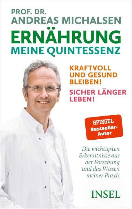 Produktbild Ernährung. Meine Quintessenz (Deutsch, Andreas Michalsen, Udo Ludwig, Regina Carstensen, Friedrich-Karl Sandmann, 2024)
