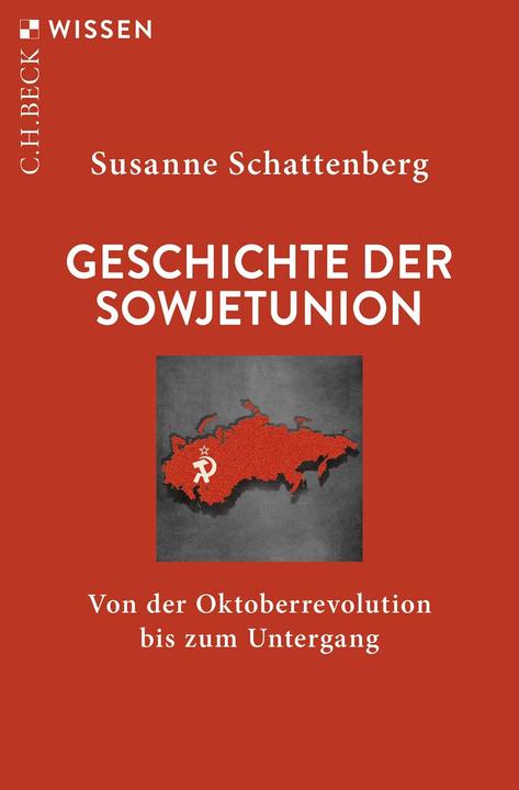 Actual product image Geschichte der Sowjetunion (German, Susanne Schattenberg, 2022)