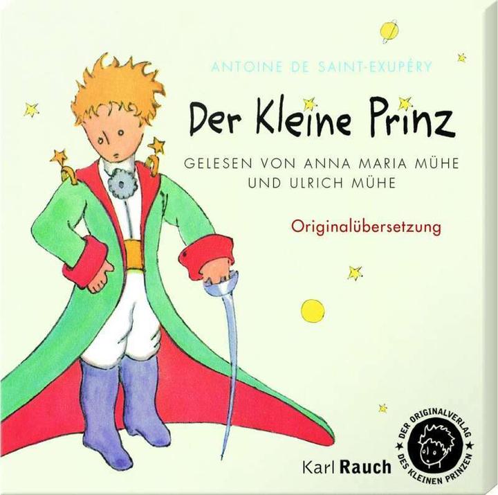Actual product image The Little Prince. Audiobook (Grete and Josef Leitgeb, Anna Maria Mühe, Ulrich Mühe, Antoine de Saint Exupéry, German)