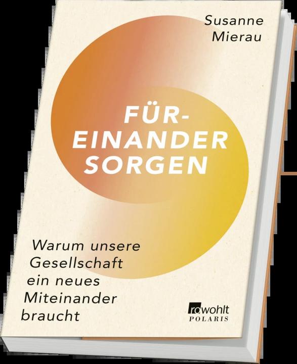 Produktbild Füreinander sorgen (Deutsch, Susanne Mierau, 2023)