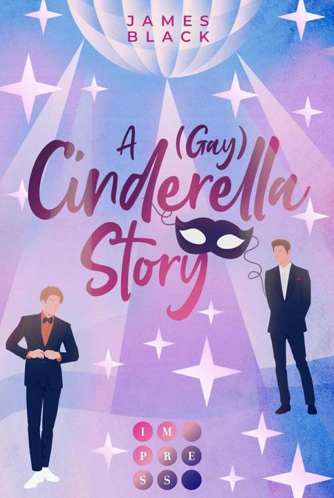 Produktbild A (Gay) Cinderella Story (Deutsch, James Black, 2023)