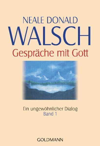 Actual product image Gespräche mit Gott 1. Ein ungewöhnlicher Dialog (German, Neale Donald Walsch, 2006)