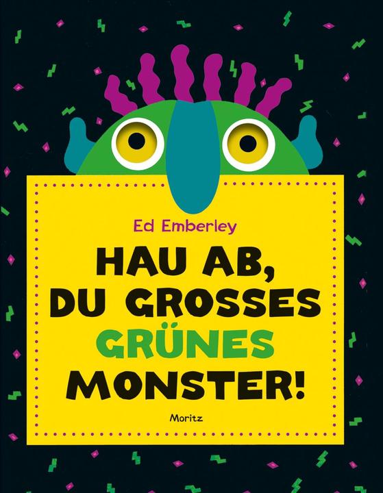 Produktbild Hau ab, du grosses grünes Monster! (Deutsch, Ed Emberley, 2022)