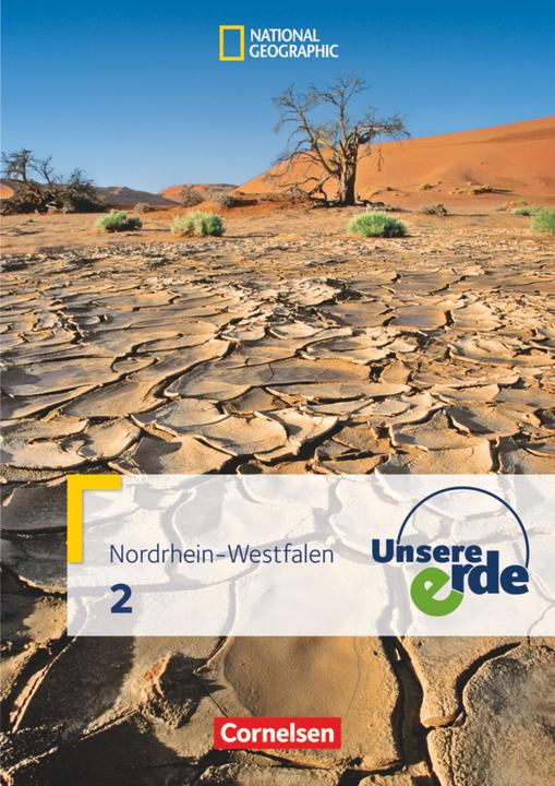 Produktbild Unsere Erde - Sekundarstufe I - Nordrhein-Westfalen 2011 - Band 2 (Rolf Maroske, Lynnette Jung, Ute Mathesius-Wendt, Peter Fischer, Susanne McClelland, Christiane Meyer, Martina Flath, Ellen Rudyk, 2012)