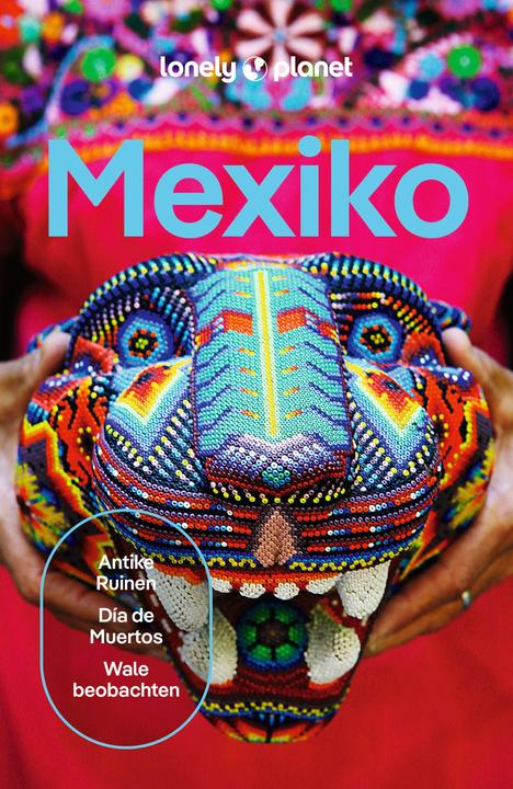 Produktbild Reiseführer Mexiko (Deutsch, Phillip Tang, Regis St. Louis, Anna Kaminski, Kate Armstrong, Ray Bartlett, Nellie Huang, Joel Balsam, John Hecht, 2024)