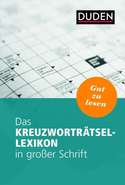 Actual product image Das Kreuzworträtsel-Lexikon in grosser Schrift (German, Duden editorial office, 2018)