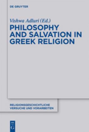 Energy Label Philosophy and Salvation in Greek Religion (Vishwa Adluri, 2017)