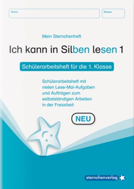 Ich kann in Silben lesen 1 Schülerarbeitsheft für die 1. Klasse (German, Katrin Langhans, 2015)