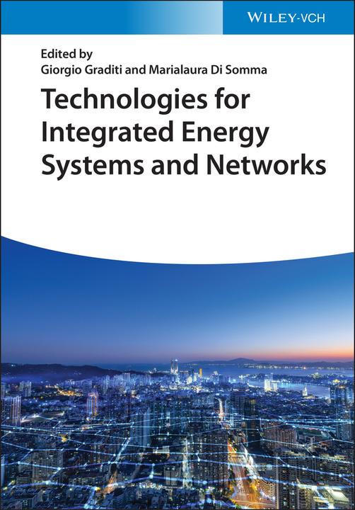 Produktbild Technologies for Integrated Energy Systems and Networks (Englisch, Marialaura Di Somma, Giorgio Graditi, 2022)