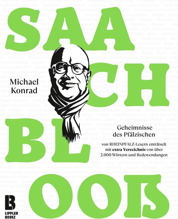 Produktbild Saach blooss (Deutsch, Kai-Uwe und Anja Lippler, Michael Konrad, Uwe Herrmann, 2021)