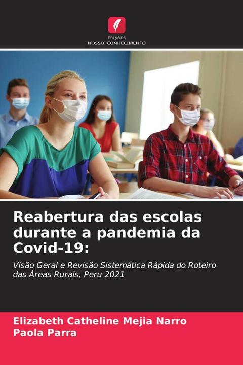Produktbild Reabertura das escolas durante a pandemia da Covid-19: (Deutsch, Paola Parra, Elizabeth Catheline Mejia Narro, 2022)