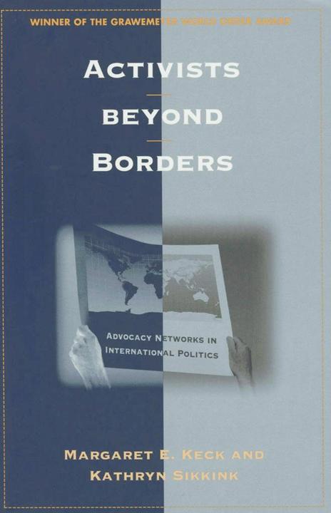 Activists Beyond Borders (English, Kathryn A. Sikkink, Margaret E. Keck, 1998)