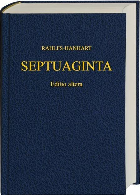 Produktbild Septuaginta. Editio altera (Deutsch, Alfred Rahlfs, Robert Hanhart, 2014)