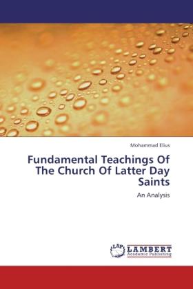 Actual product image Fundamental Teachings Of The Church Of Latter Day Saints (German, Mohammad Elius, 2011)