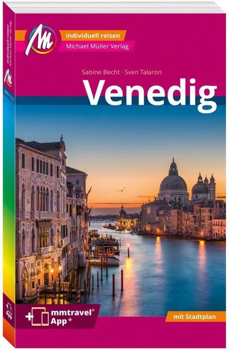 Produktbild Venedig MM-City Reiseführer Michael Müller Verlag (Deutsch, Sven Talaron, Sabine Becht, 2023)