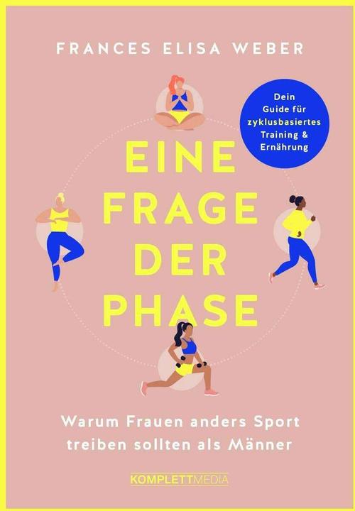 Produktbild Eine Frage der Phase (Deutsch, Frances Elisa Weber, 2024)