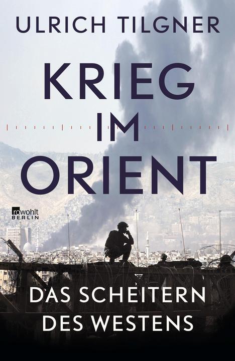 Produktbild Krieg im Orient (Deutsch, Ulrich Tilgner, 2020)