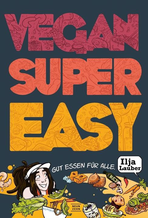Produktbild Vegan Super Easy (Deutsch, Ilja Lauber, 2018)