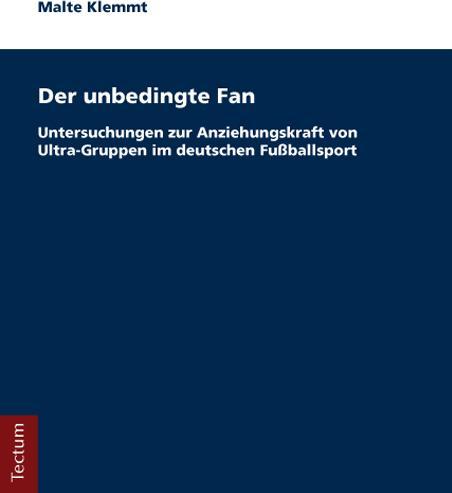 Produktbild Der unbedingte Fan (Malte Klemmt, 2015)