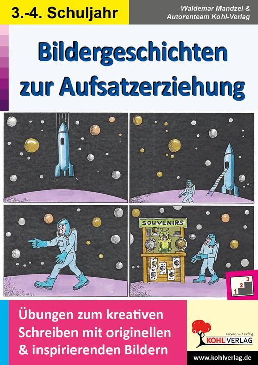 Produktbild Bildergeschichten zur Aufsatzerziehung / Klasse 3-4 (Deutsch, Waldemar Mandzel, 2022)