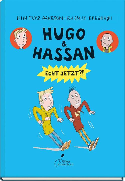 Actual product image Hugo & Hassan – Echt jetzt?! (German, Kim Fupz Aakeson, Rasmus Bregnhøi, Franziska Gehm, 2023)