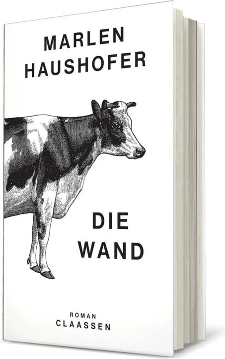 Produktbild Die Wand (Marlen Haushofer: Die gesammelten Romane und Erzählungen 3) (Deutsch, Marlen Haushofer, Daniela Strigl, 2023)