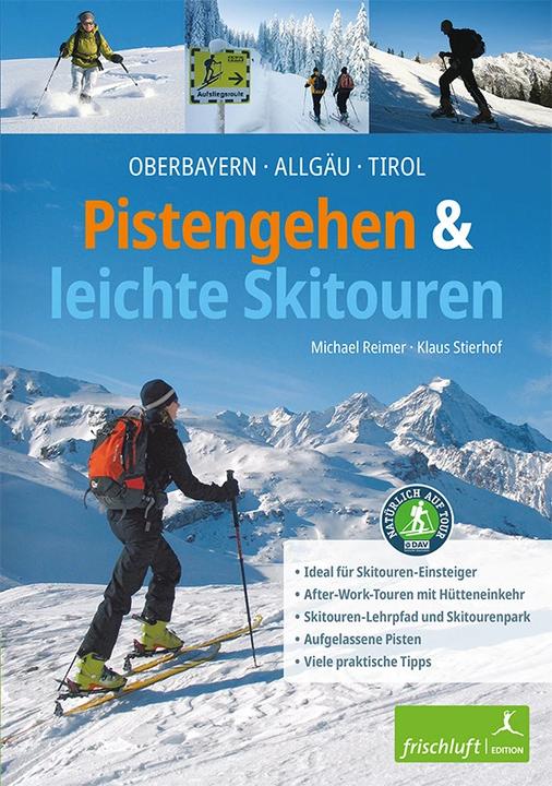 Produktbild Pistengehen und leichte Skitouren (Deutsch, Michael Reimer, Katrin Susanne Baur, Klaus Stierhof, 2022)
