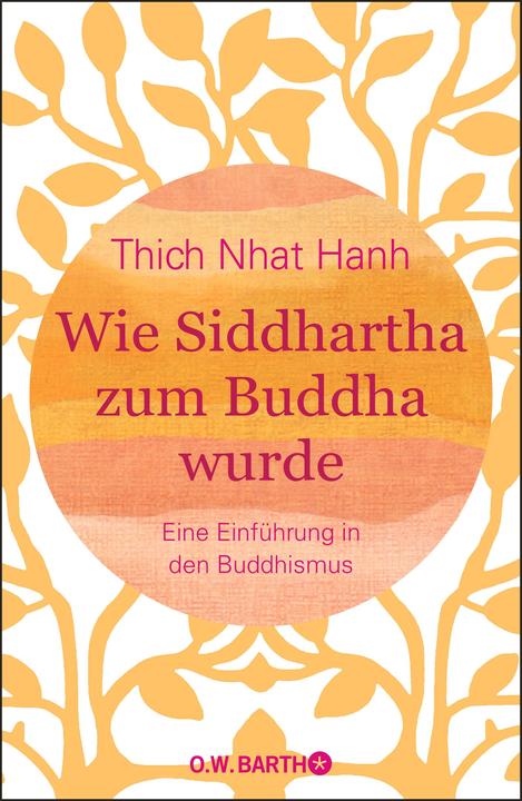 Immagine prodotto Wie Siddhartha zum Buddha wurde (Tedesco, Thich Nhat Hanh, 2020)