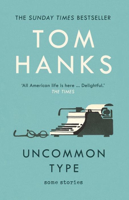 Produktbild Uncommon Type (Englisch, Tom Hanks)